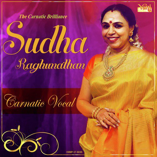 The Carnatic Brilliance - Sudha Raghunathan
