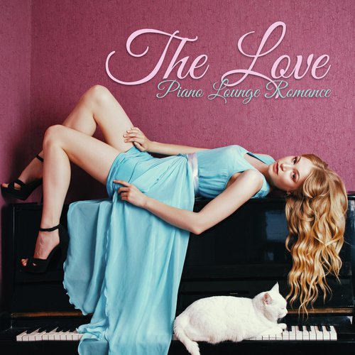 The Love Piano Lounge Romance 2020