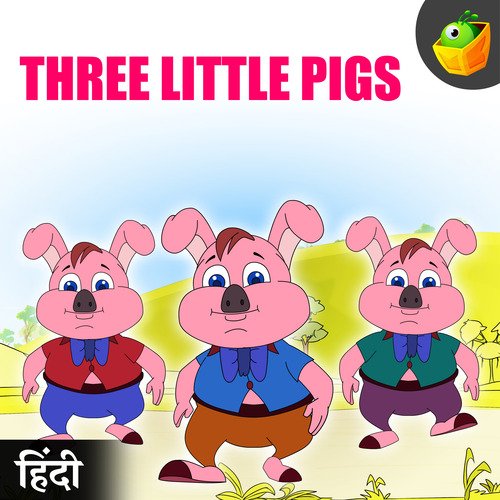 Three Little Pigs