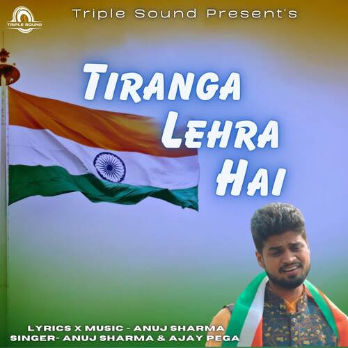 Tiranga Lehra Hai