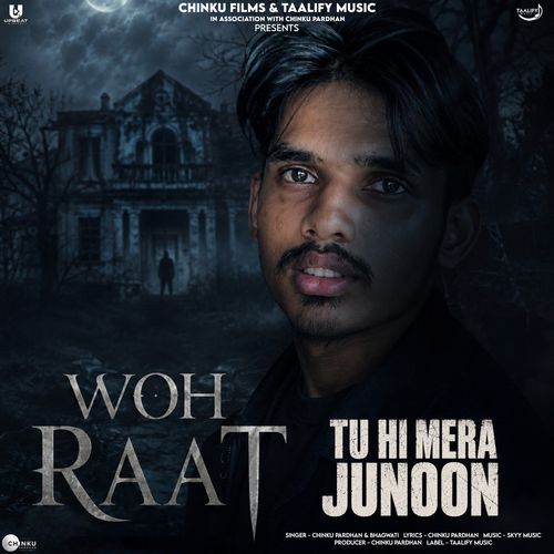 Tu Hi Mera Junoon