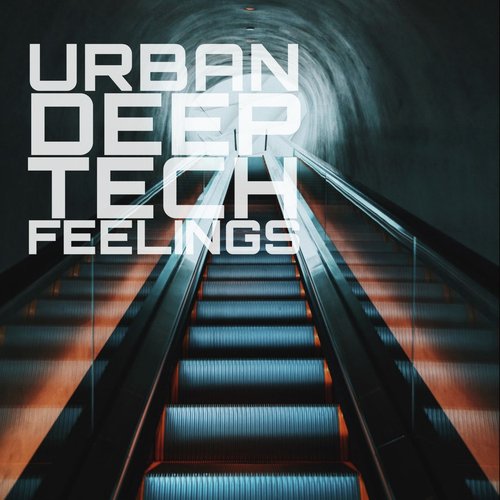 Urban Deep Tech Feelings_poster_image