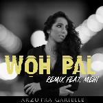 Woh Pal (Rmx)