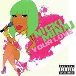 Your Love (Explicit Version)