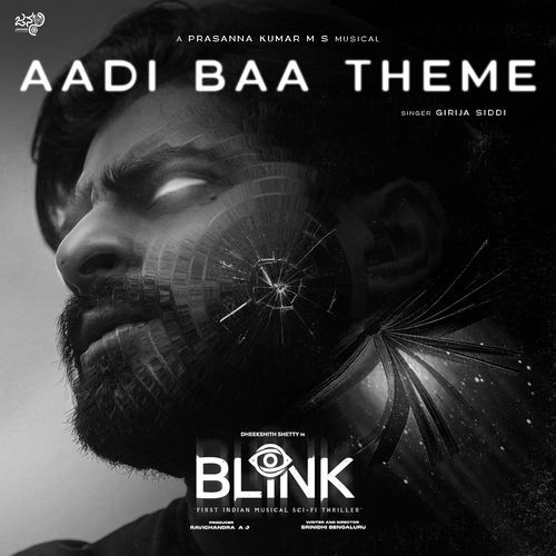 Aadi Baa Theme (From "Blink")