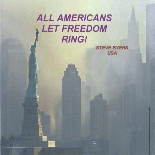 All Americans Let Freedom Ring
