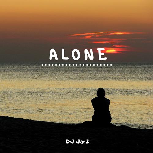 Alone Lyrics - Alone - Only on JioSaavn