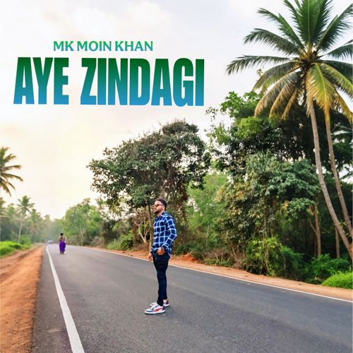 Aye Zindagi