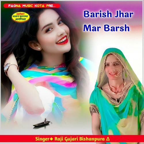 Barish Jhar Mar Barsh