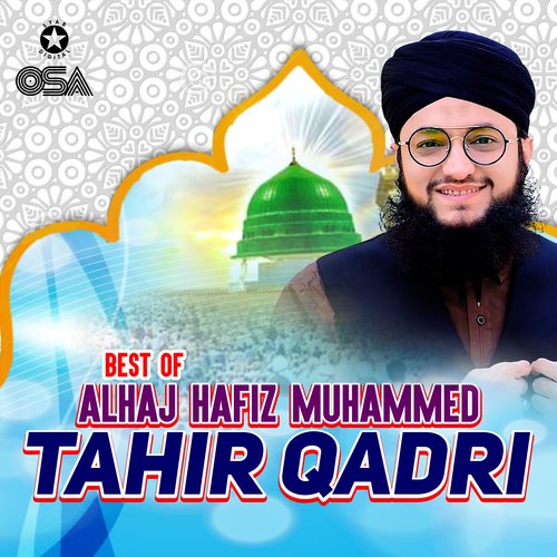 Best of Alhaj Hafiz Muhammad Tahir Qadri_poster_image