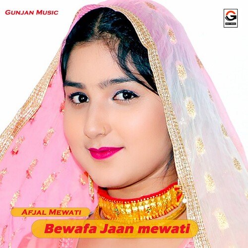 Bewafa Jaan Mewati