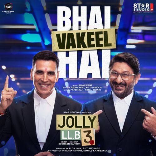 Bhai Vakeel Hai (From "Jolly LLB 3")