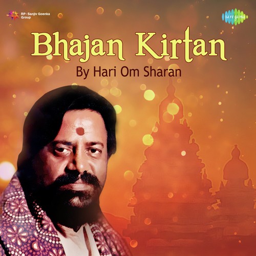 Bhajan Kirtan By Hari Om Sharan