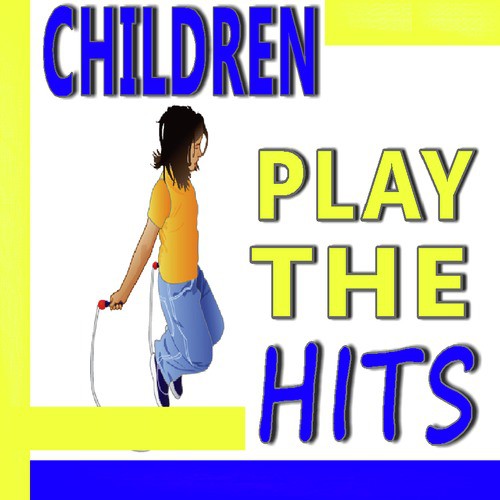 Children Play the Hits, Vol. 2 (Instrumental)