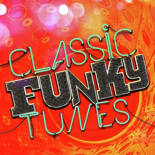 Classic Funky Tunes