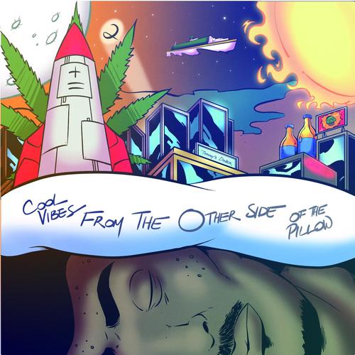 Cool Vibes From The Other Side Of The Pillow Songs Download Free Online Songs Jiosaavn