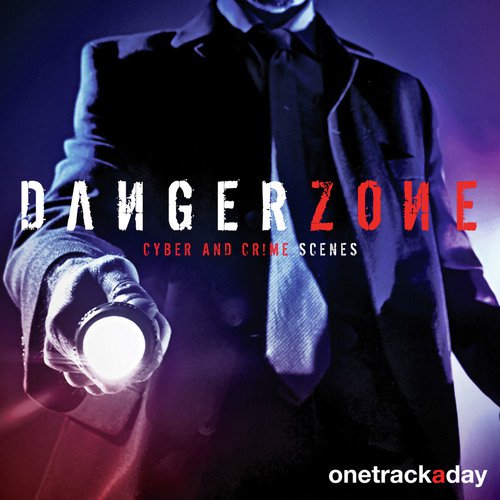 Dangerzone (Cyber and Crime Scenes)