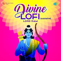 Ramache Bhajan Techi Majhe Dhyan - Lofi