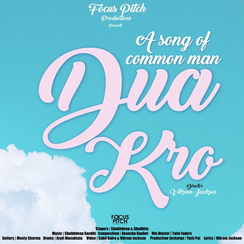 Dua Kro (A Song of Comman Man)