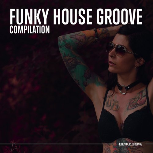 Funky House Groove 2018