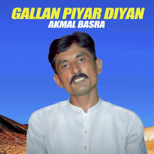 Gallan Piyar Diyan