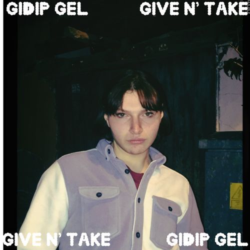 Gidip Gel × Give & take