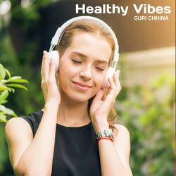 Healthy Vibes-O10BBAVnA3s