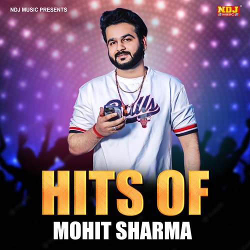 Hits Of Mohit Sharma