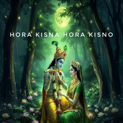 Hora Kisna Hora kisno