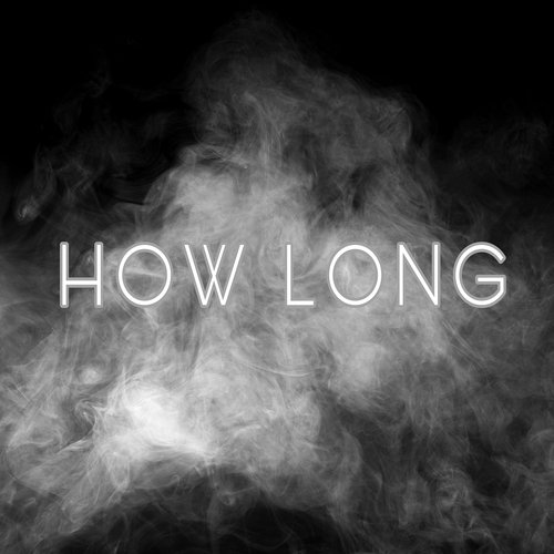 How Long_poster_image