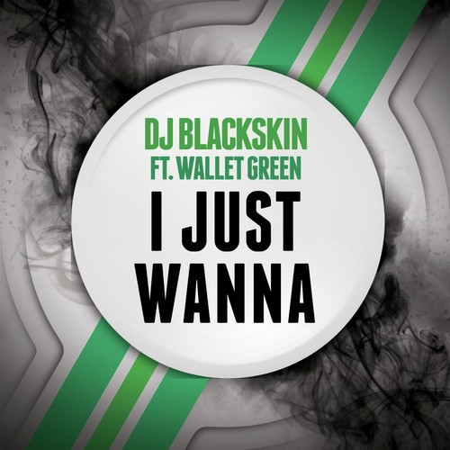I Just Wanna - 1