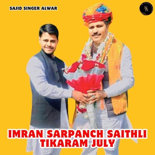 Imran Sarpanch Saithli Tikaram July