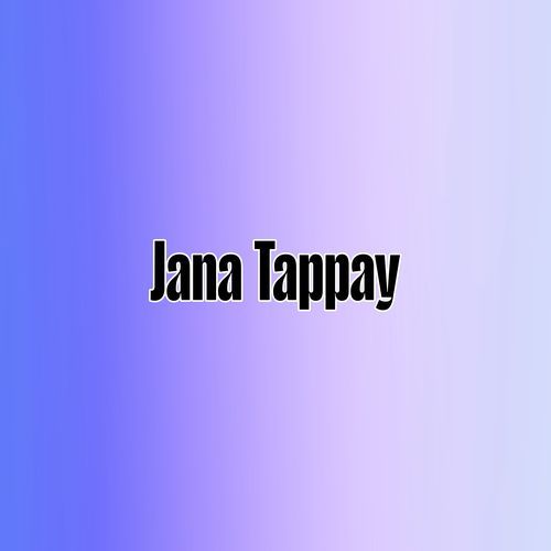 Jana Tappay