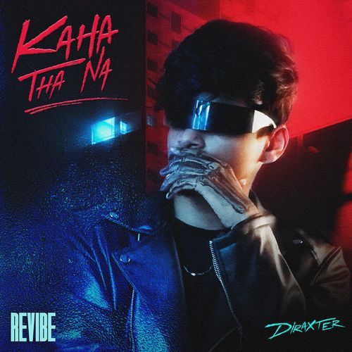 Kaha Tha Na (Revibe)