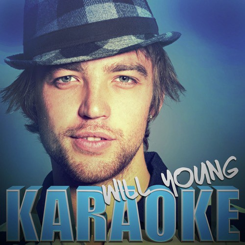 You and I (In the Style of Will Young) [Karaoke Version]