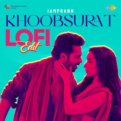 Khoobsurat - LoFi Edit