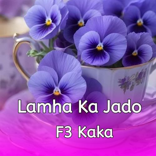 Lamha Ka Jado