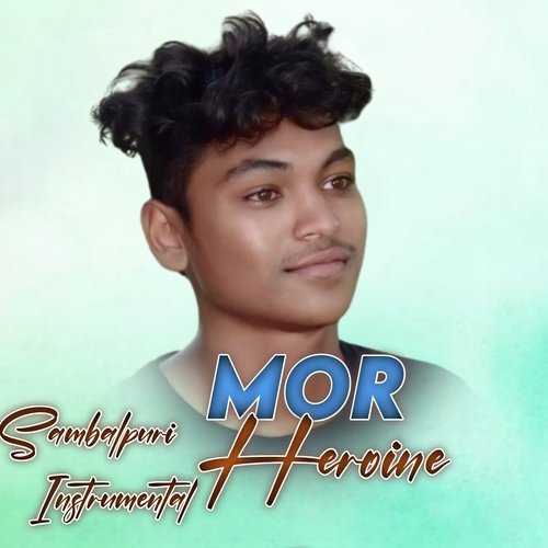 MOR HEROINE
