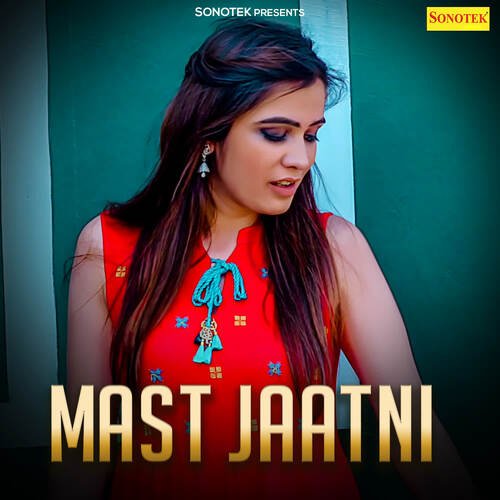 Mast Jaatni