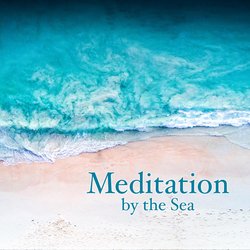 Meditation By The Sea-M10yc0NIaAM