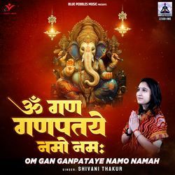 Om Gan Ganpataye Namo Namah-QT8eXQFDdXo