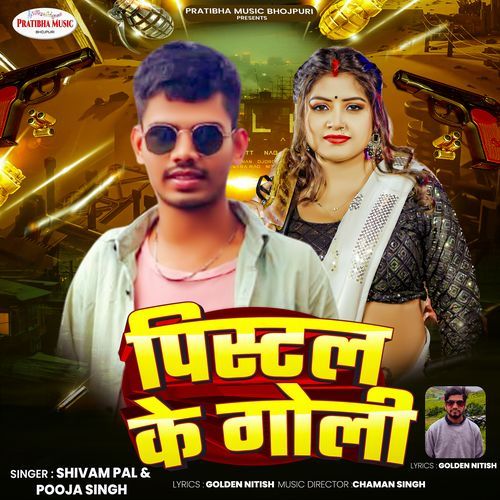 Pistol Ke Goli