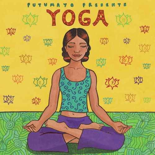 Putumayo Presents Yoga