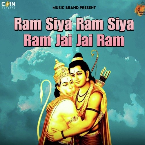 Ram Siya Ram Siya Ram Jai Jai Ram