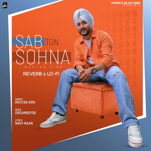 Sab Ton Sohna (Reverb & Lo-Fi)