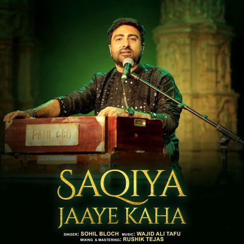 Saqiya Jaaye Kaha