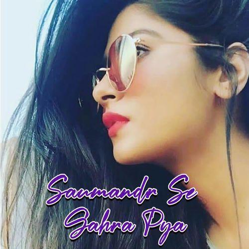 Saumandr Se Gahra Pyar