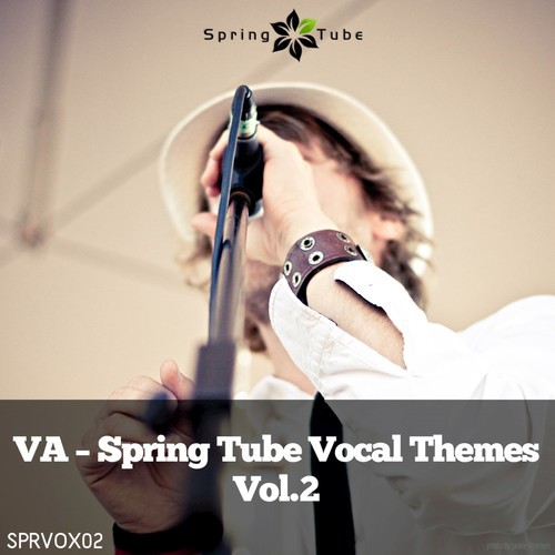 Spring Tube Vocal Themes, Vol. 2