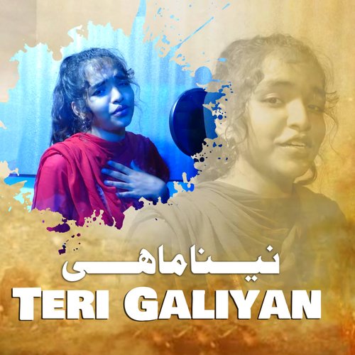 Teri Galiyan