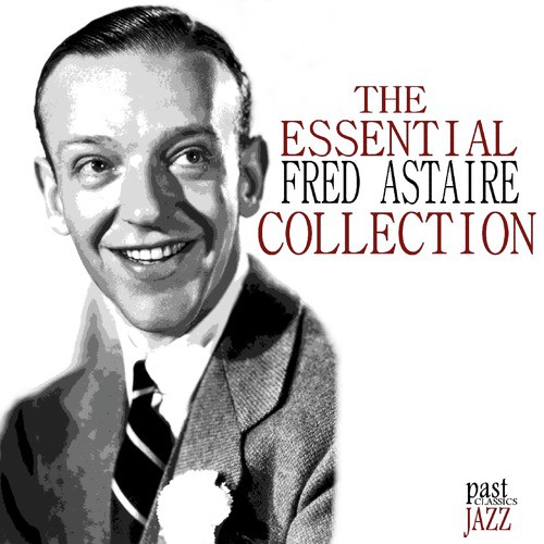 Just Like Taking Candy From A Baby Lyrics Fred Astaire